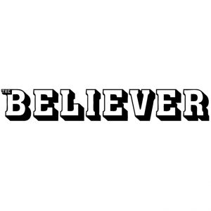 Believer Magazine